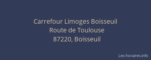 Carrefour Limoges Boisseuil