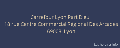Carrefour Lyon Part Dieu