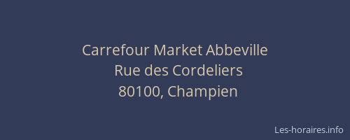 Carrefour Market Abbeville