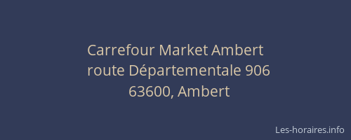 Carrefour Market Ambert