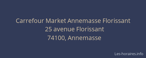 Carrefour Market Annemasse Florissant