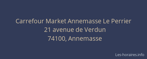 Carrefour Market Annemasse Le Perrier