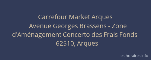Carrefour Market Arques