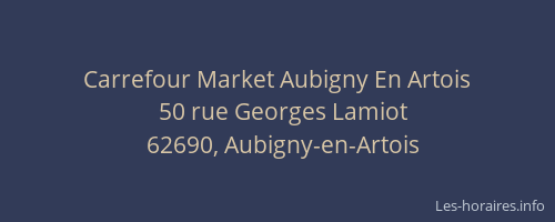 Carrefour Market Aubigny En Artois
