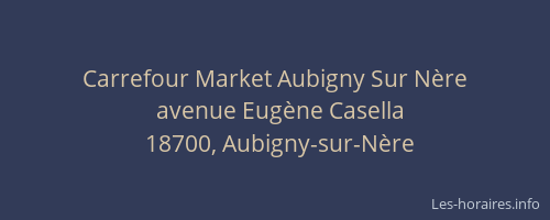 Carrefour Market Aubigny Sur Nère