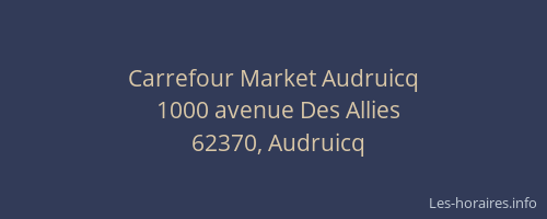 Carrefour Market Audruicq