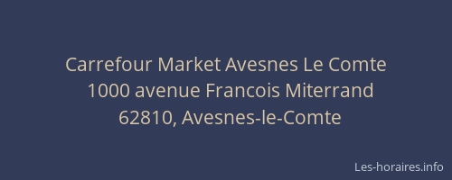 Carrefour Market Avesnes Le Comte