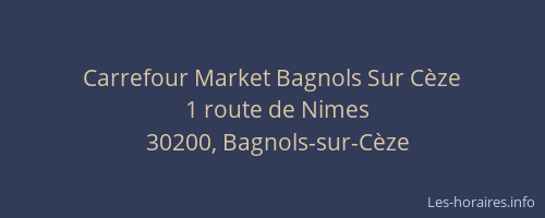 Carrefour Market Bagnols Sur Cèze