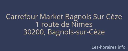 Carrefour Market Bagnols Sur Cèze