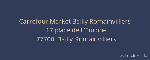Carrefour Market Bailly Romainvilliers