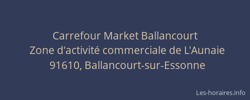 Carrefour Market Ballancourt
