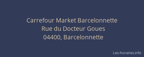 Carrefour Market Barcelonnette