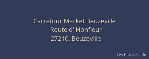 Carrefour Market Beuzeville