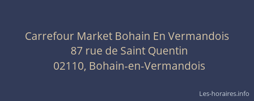 Carrefour Market Bohain En Vermandois