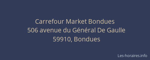 Carrefour Market Bondues