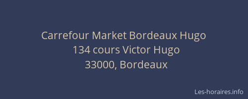 Carrefour Market Bordeaux Hugo