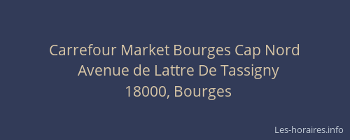 Carrefour Market Bourges Cap Nord