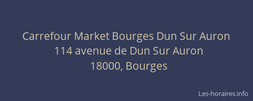 Carrefour Market Bourges Dun Sur Auron
