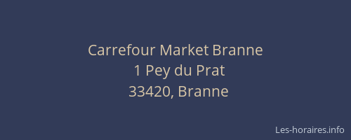 Carrefour Market Branne