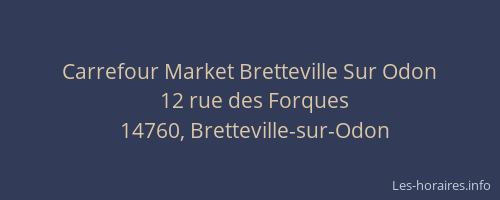 Carrefour Market Bretteville Sur Odon