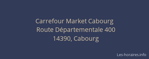 Carrefour Market Cabourg