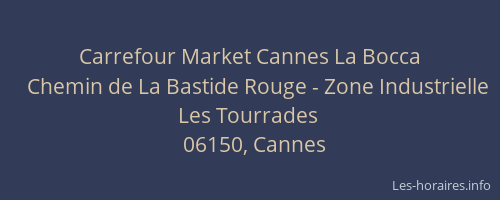 Carrefour Market Cannes La Bocca
