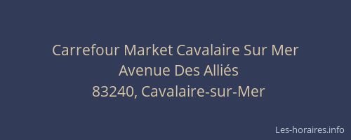 Carrefour Market Cavalaire Sur Mer