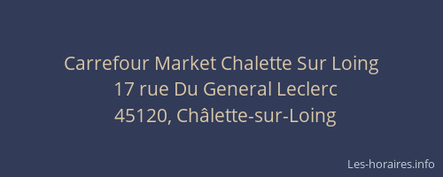 Carrefour Market Chalette Sur Loing
