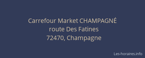 Carrefour Market CHAMPAGN&Eacute;