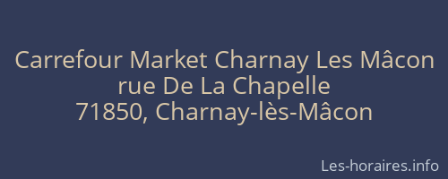 Carrefour Market Charnay Les Mâcon