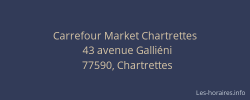 Carrefour Market Chartrettes
