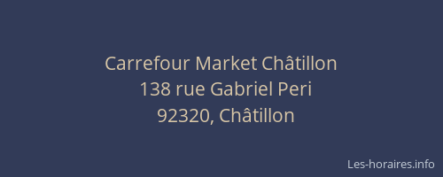Carrefour Market Châtillon