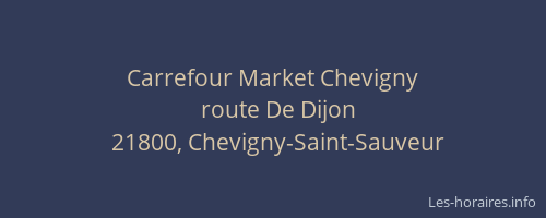 Carrefour Market Chevigny