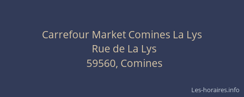 Carrefour Market Comines La Lys