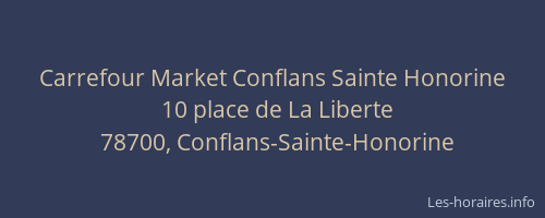 Carrefour Market Conflans Sainte Honorine