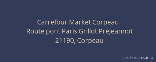 Carrefour Market Corpeau