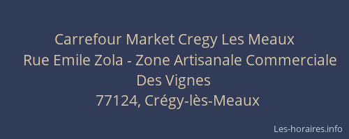 Carrefour Market Cregy Les Meaux
