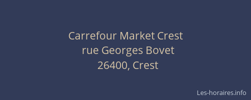 Carrefour Market Crest