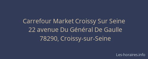 Carrefour Market Croissy Sur Seine
