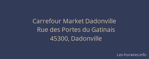 Carrefour Market Dadonville