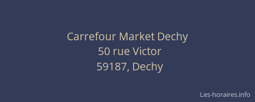 Carrefour Market Dechy