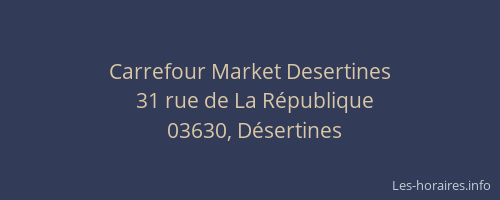 Carrefour Market Desertines
