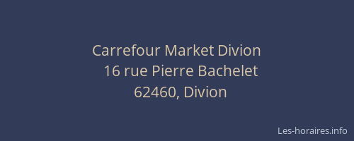 Carrefour Market Divion