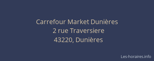 Carrefour Market Dunières