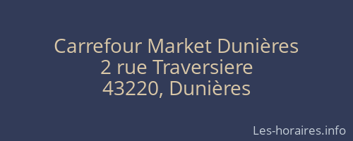 Carrefour Market Dunières