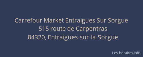 Carrefour Market Entraigues Sur Sorgue