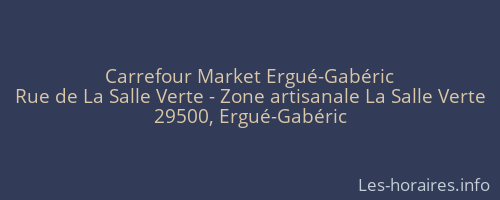 Carrefour Market Ergué-Gabéric