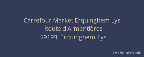 Carrefour Market Erquinghem Lys