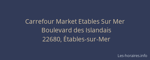Carrefour Market Etables Sur Mer