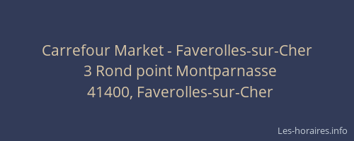 Carrefour Market - Faverolles-sur-Cher
